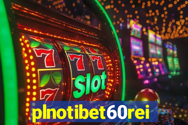 plnotibet60rei