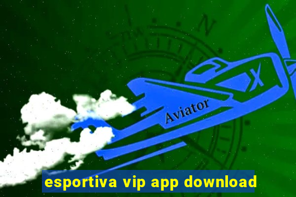 esportiva vip app download