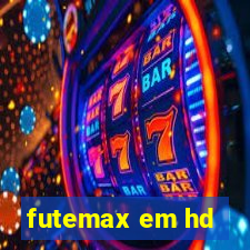 futemax em hd