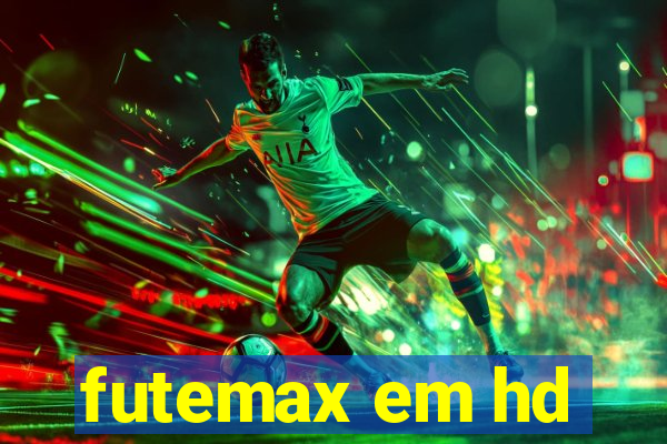 futemax em hd