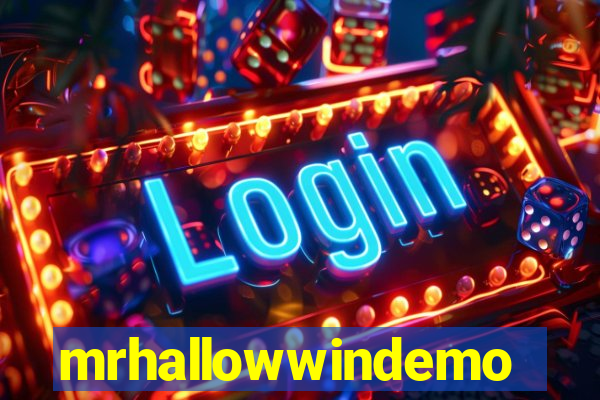 mrhallowwindemo