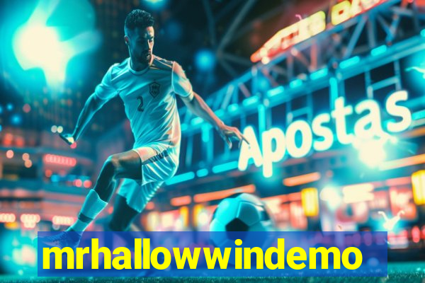 mrhallowwindemo