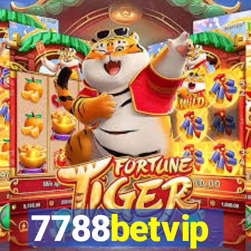 7788betvip