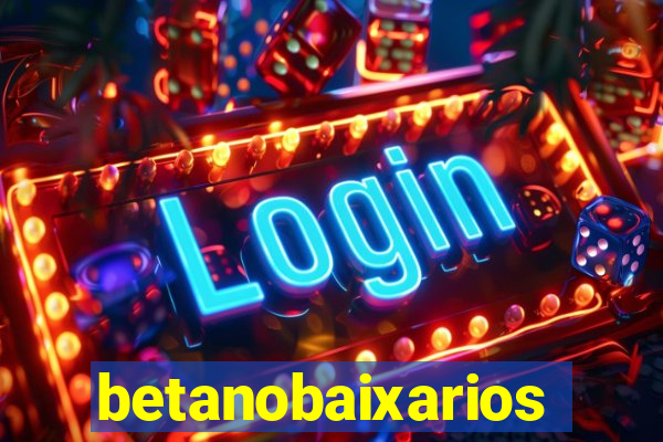 betanobaixarios