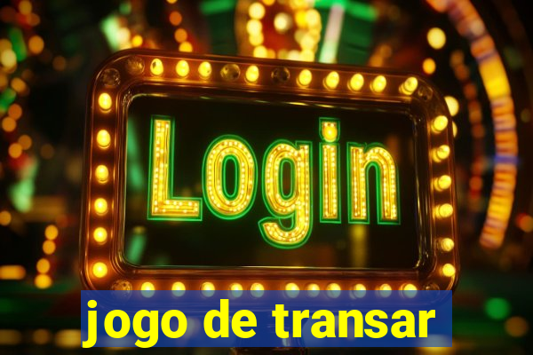 jogo de transar