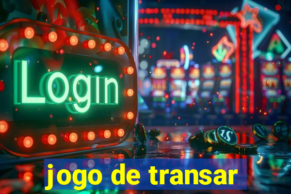 jogo de transar