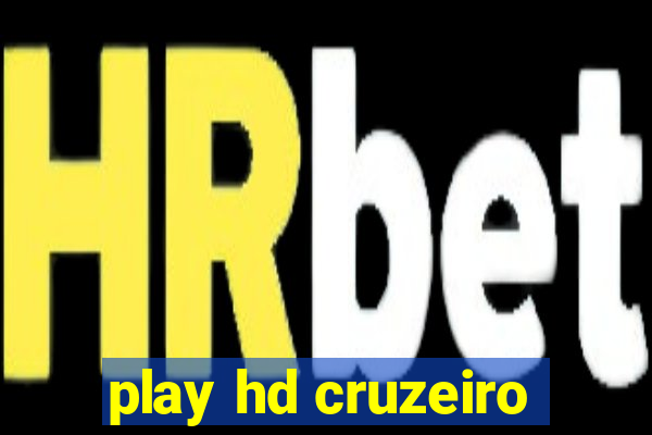 play hd cruzeiro