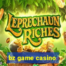 bz game casino