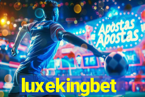 luxekingbet