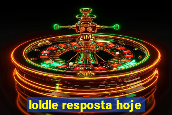 loldle resposta hoje