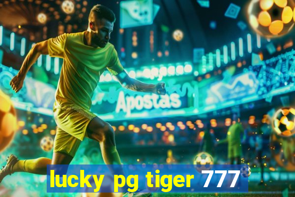 lucky pg tiger 777