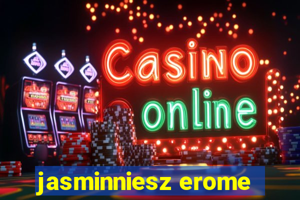 jasminniesz erome