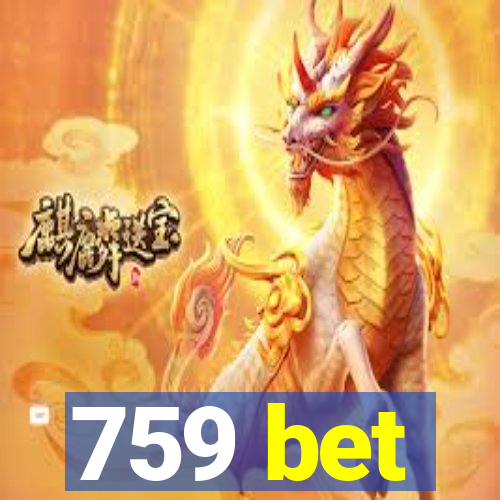 759 bet