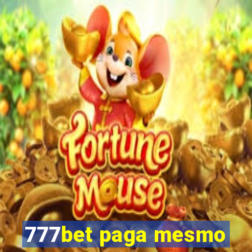 777bet paga mesmo