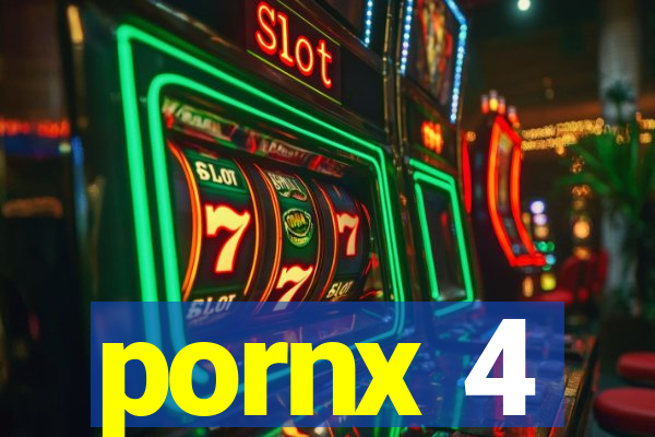 pornx 4