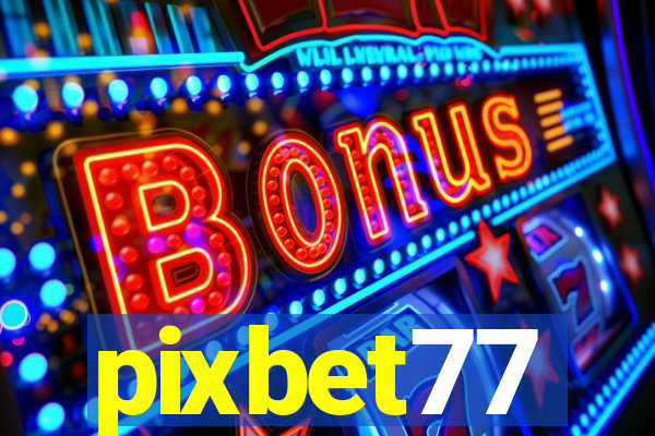 pixbet77