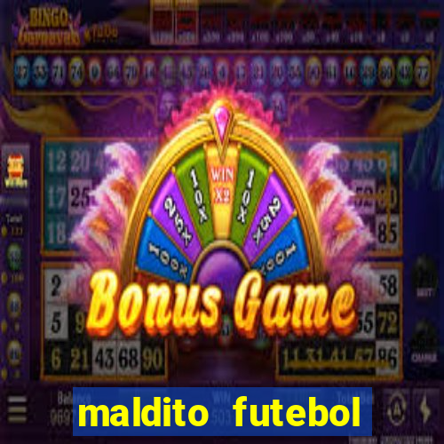 maldito futebol clube dublado download