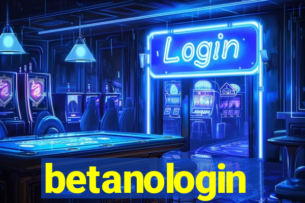 betanologin