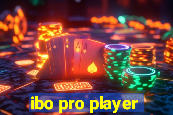 ibo pro player