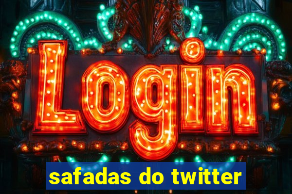 safadas do twitter