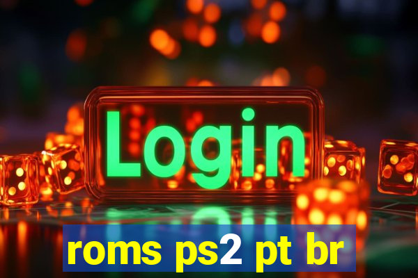 roms ps2 pt br