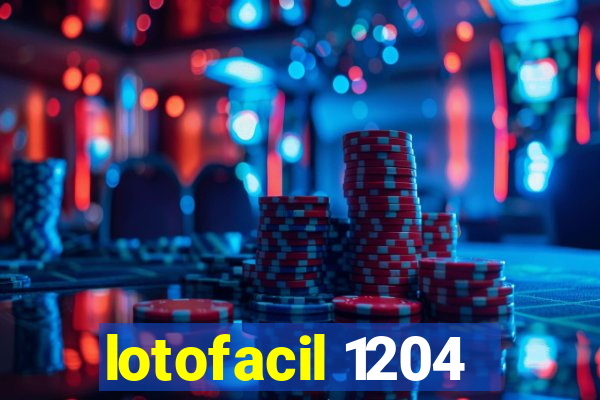 lotofacil 1204