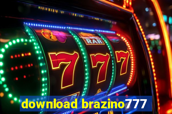 download brazino777