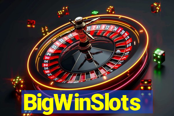 BigWinSlots