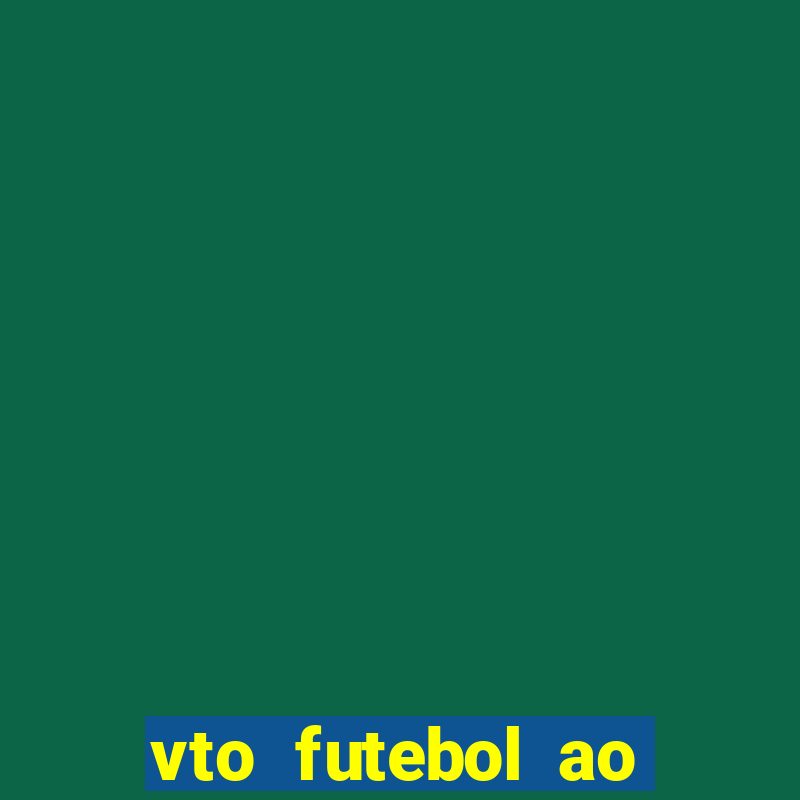 vto futebol ao vivo flamengo