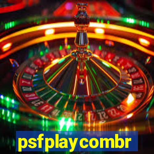 psfplaycombr