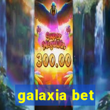 galaxia bet