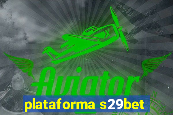 plataforma s29bet