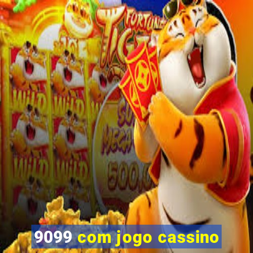 9099 com jogo cassino