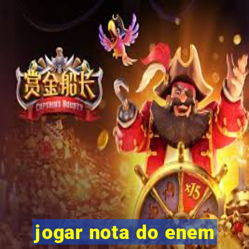 jogar nota do enem