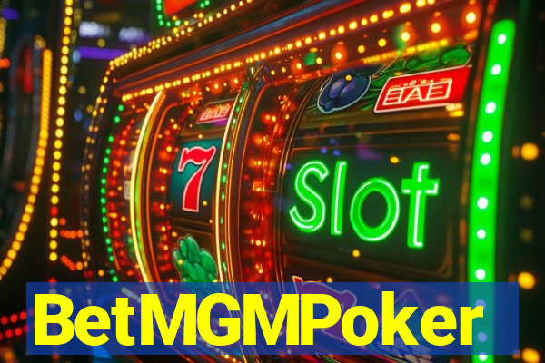 BetMGMPoker