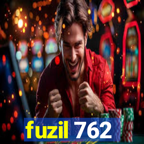 fuzil 762