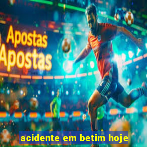 acidente em betim hoje