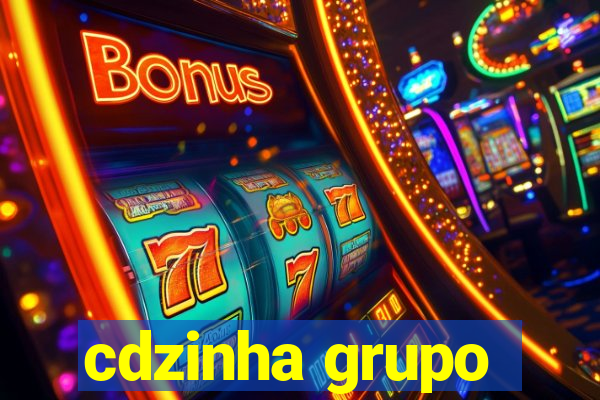 cdzinha grupo