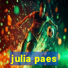 julia paes