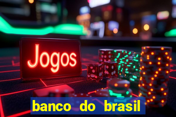 banco do brasil vasco da gama