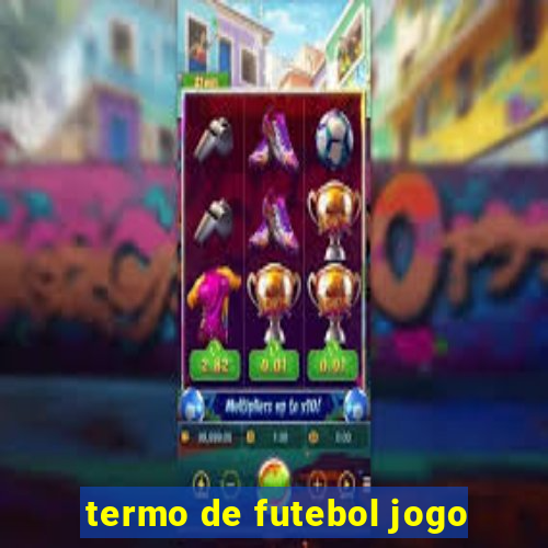 termo de futebol jogo