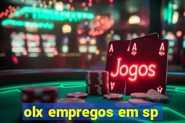 olx empregos em sp