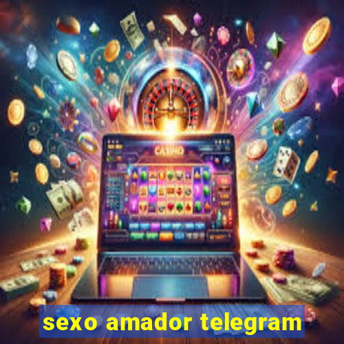 sexo amador telegram