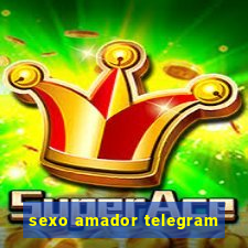 sexo amador telegram