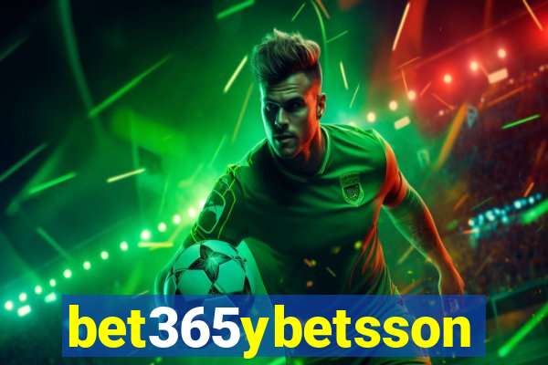 bet365ybetsson