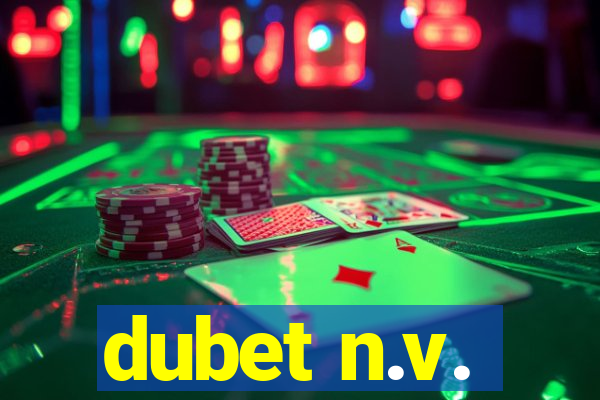 dubet n.v.