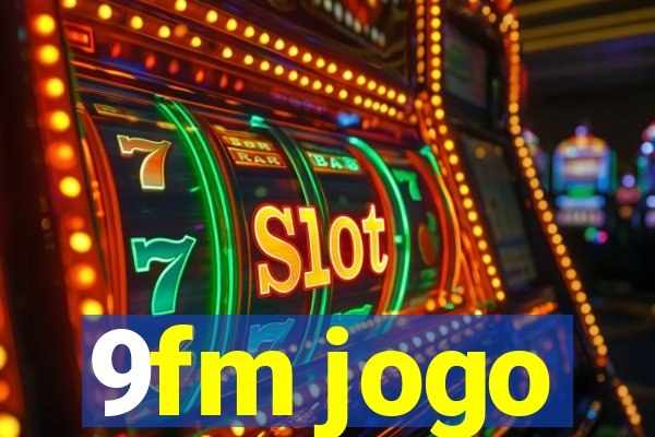 9fm jogo