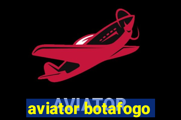 aviator botafogo