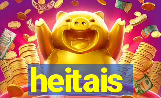 heitais