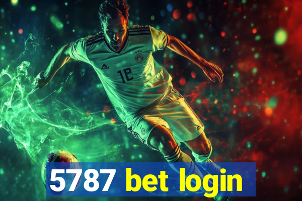 5787 bet login